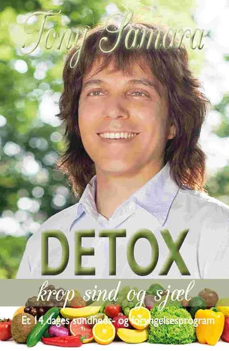 Detox krop, sind og sjæl af Tony Samara