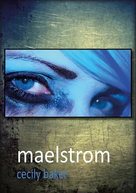 Maelstrom af Cecily Baker