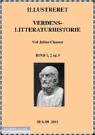 Illustreret verdens-litteratur af Julius Clausen