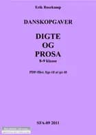 Danskopgaver, digte og prosa