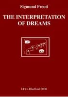 The interpretation of dreams