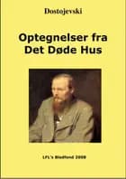 Optegnelser fra det døde hus