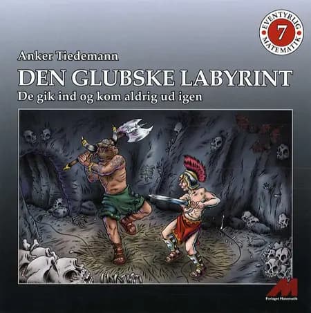 Den glubske labyrint af Anker Tiedemann