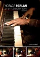 Horace Parlan - My Little Brown Book