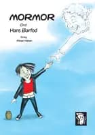 Mormor af Hans Barfod