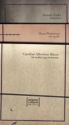 Bjergene er ligeglade af Josefine Klougart, Caroline Albertine Minor og Kristian Stoltz