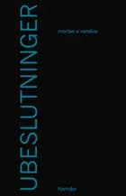 Ubeslutninger