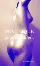 Dominique paperback ed.