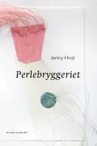 Perlebryggeriet af Jenny Hval