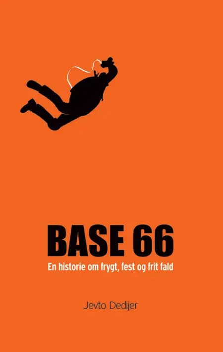 BASE 66 af Jevto Dedijer