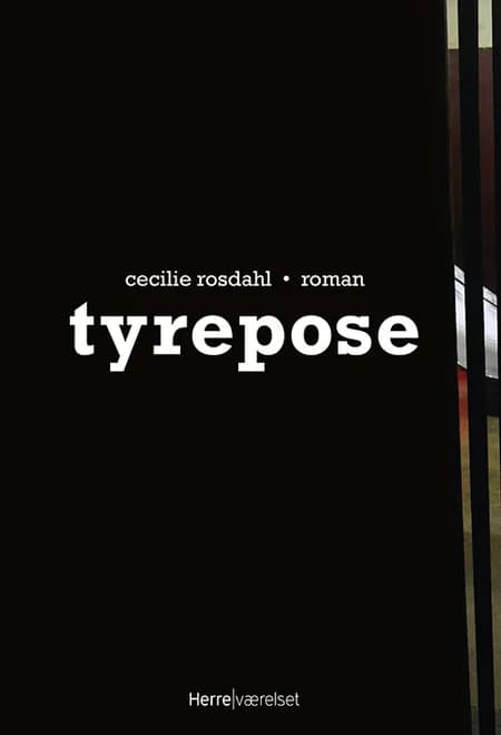 Tyrepose af Cecilie Rosdahl