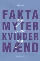 Fakta og myter om kvinder og mænd