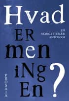 Hvad er meningen?