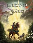 Lyrkavid i fare