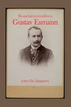 Skandalejournalisten Gustav Esmann