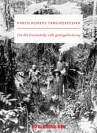 Karen Blixens tabsoplevelser