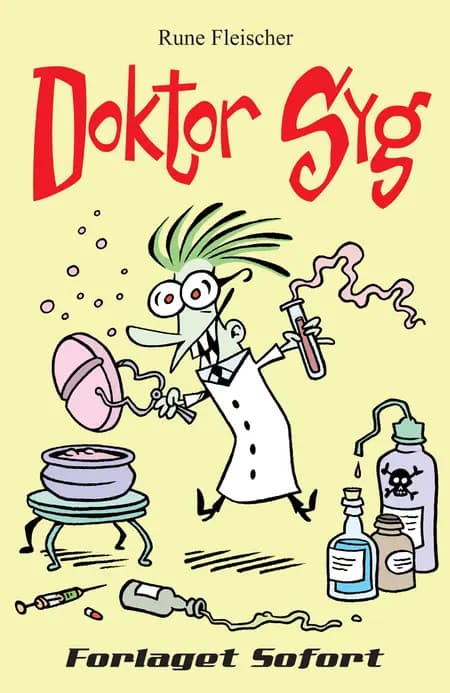 Doktor Syg af Rune Fleischer