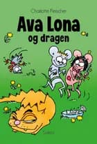 Ava Lona og dragen