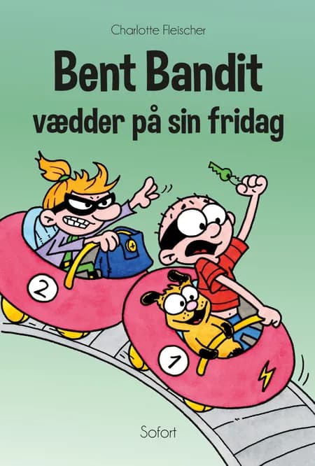 Bent Bandit vædder på sin fridag af Charlotte Fleischer