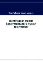 Identifikation mellem koncernselskaber i relation til kreditorer