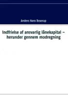 Indfrielse af ansvarlig lånekapital - herunder gennem modregning