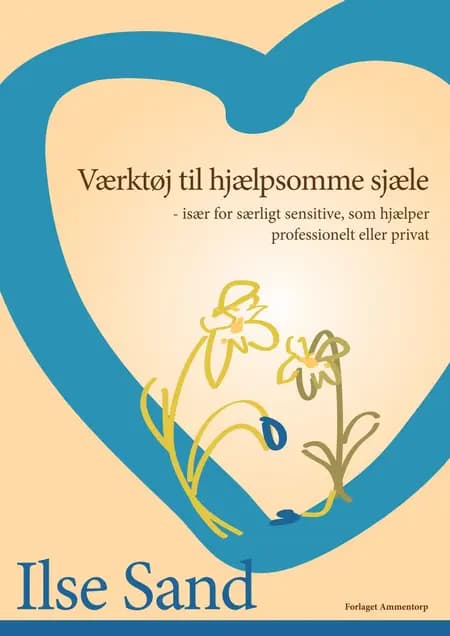 Værktøj til hjælpsomme sjæle af Ilse Sand
