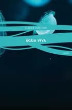 Água viva af Clarice Lispector