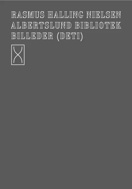 Albertslund Bibliotek af Rasmus Halling Nielsen