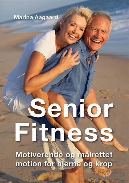 Senior Fitness af Marina Aagaard