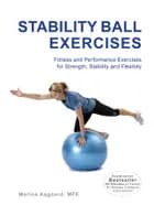 Stability Ball Exercises af Marina Aagaard