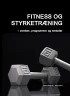 Fitness og styrketræning af Marina Aagaard