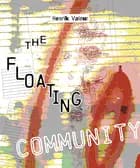 The Floating Community