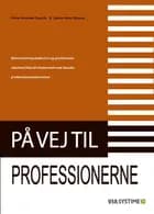På vej til professionerne