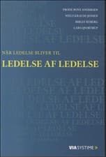 Når ledelse bliver til ledelse af ledelse af Lars Qvortrup