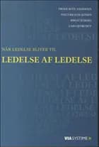 Når ledelse bliver til ledelse af ledelse