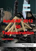 AutoCAD 2012 3D - tagkonstruktion