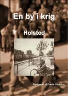 En by i krig - Holsted