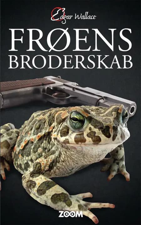 Frøens broderskab af Edgar Wallace