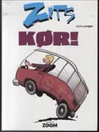 Zits - kør!
