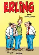 Erling - tørre lommesmerter