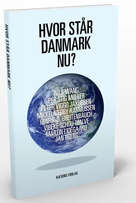 Hvor står Danmark nu? af Mikkel Vedby Rasmussen