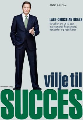 Vilje til succes af Anne Axholm