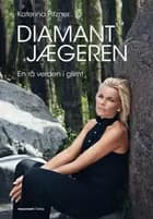 Diamantjægeren af Katerina Pitzner