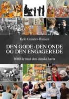 Den gode, den onde og den engagerede