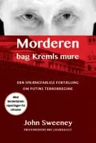Morderen bag Kremls mure