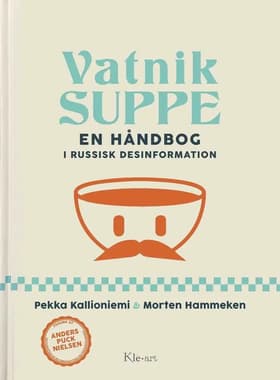 Vatnik Suppe af Morten Hammeken