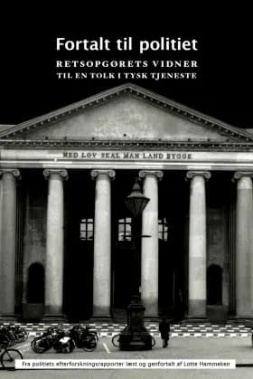 Fortalt til politiet af Lotte Hammeken