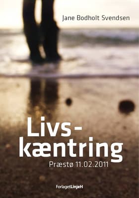 Livskæntring af Jane Bodholt Svendsen