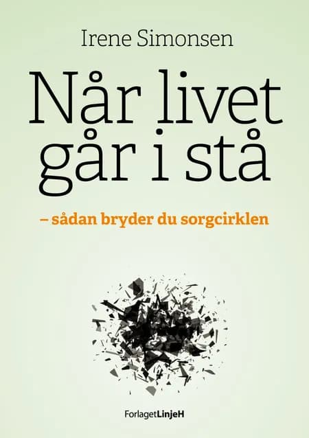 Når livet går i stå af Irene Simonsen