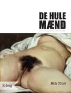 De hule mænd af Meta Ström